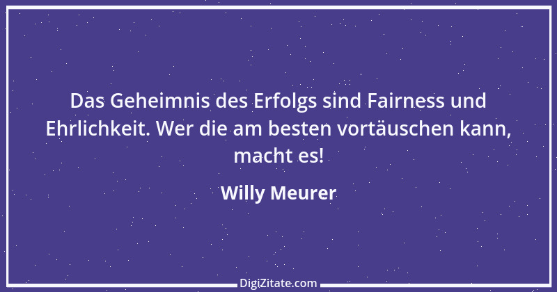 Zitat von Willy Meurer 1311