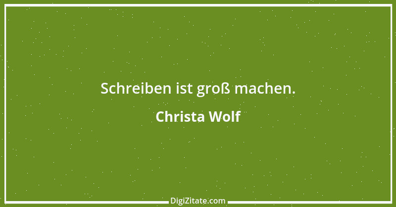 Zitat von Christa Wolf 5