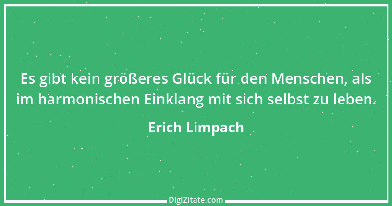 Zitat von Erich Limpach 170