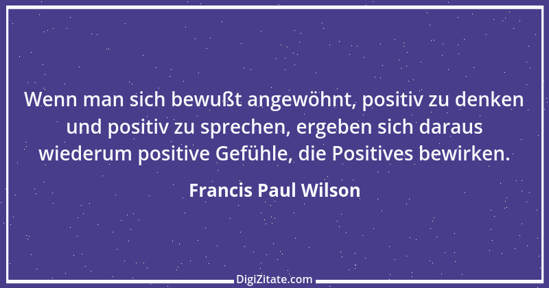 Zitat von Francis Paul Wilson 2