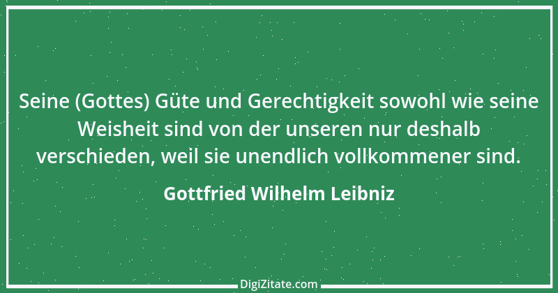 Zitat von Gottfried Wilhelm Leibniz 21