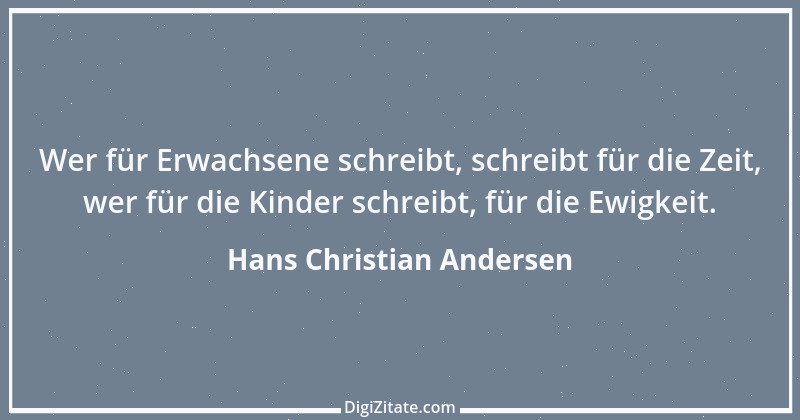 Zitat von Hans Christian Andersen 31