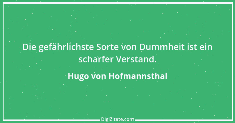 Zitat von Hugo von Hofmannsthal 150