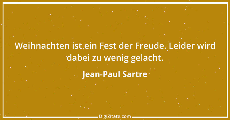 Zitat von Jean-Paul Sartre 59