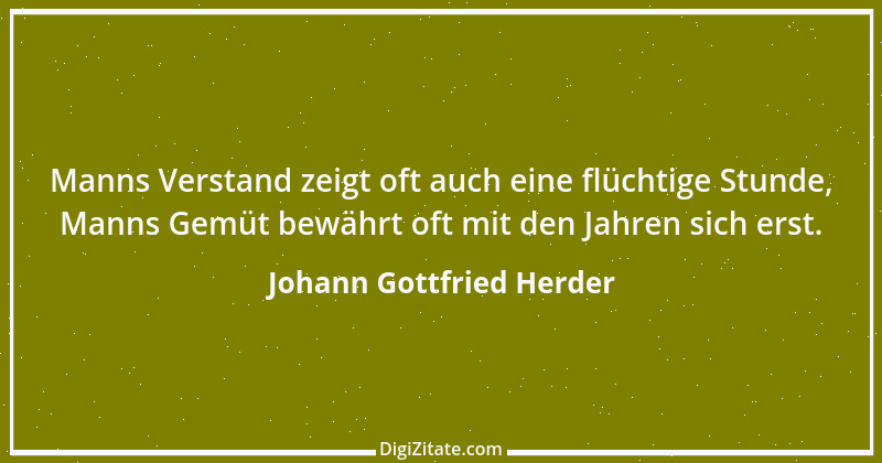 Zitat von Johann Gottfried Herder 325