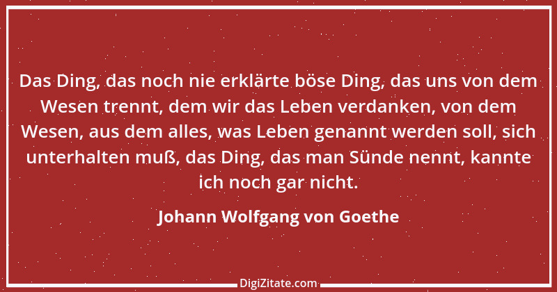 Zitat von Johann Wolfgang von Goethe 11