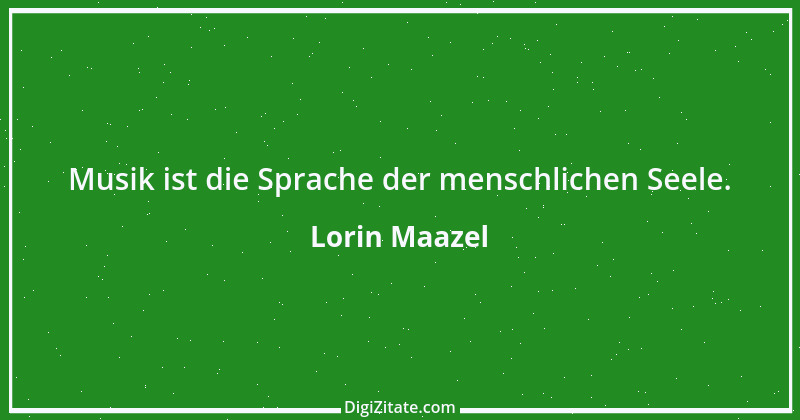 Zitat von Lorin Maazel 3