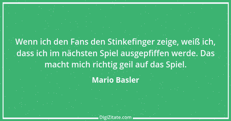 Zitat von Mario Basler 36