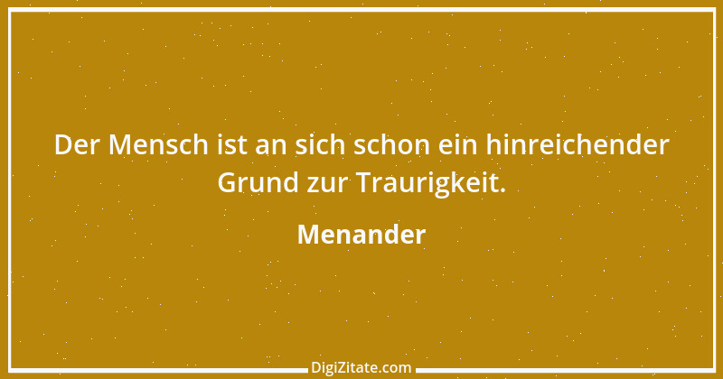 Zitat von Menander 45