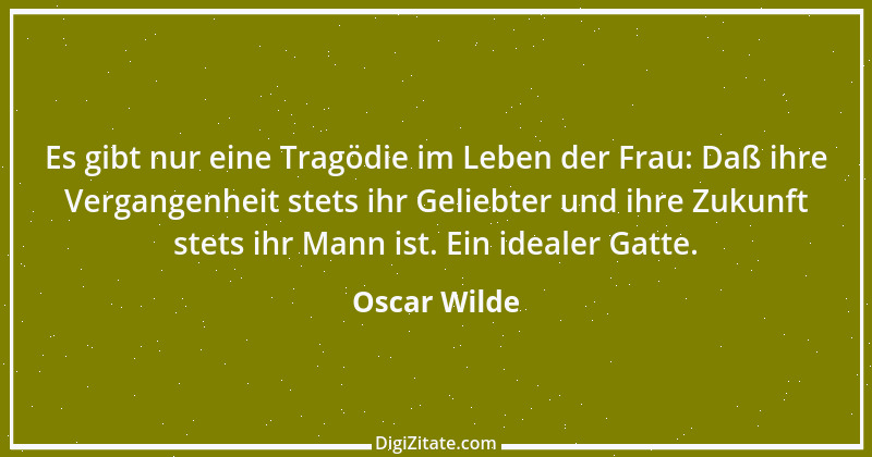 Zitat von Oscar Wilde 917