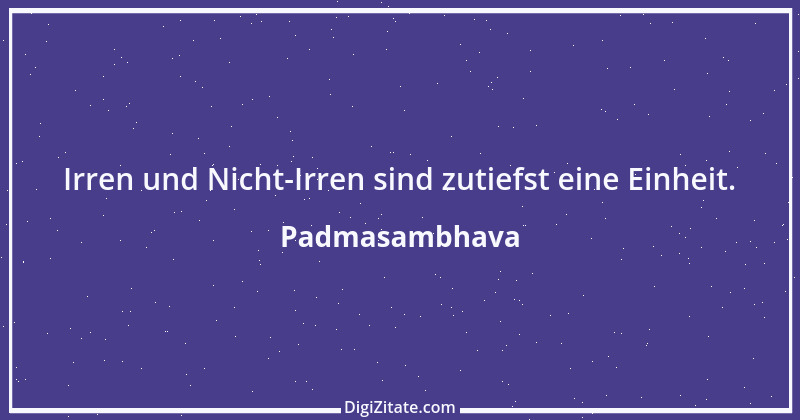 Zitat von Padmasambhava 2