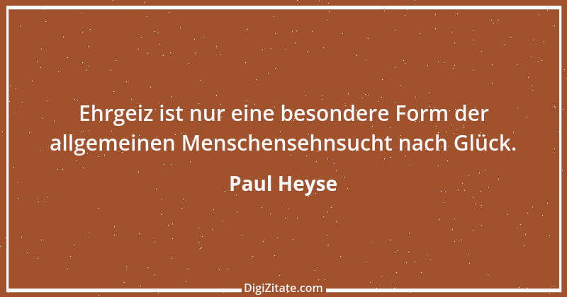 Zitat von Paul Heyse 99