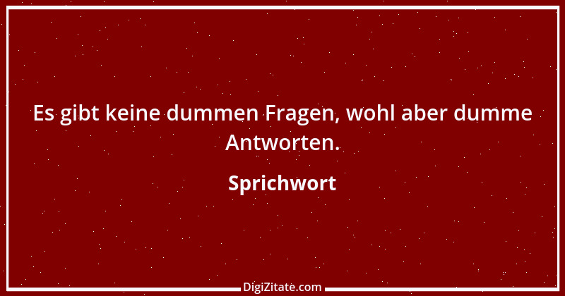 Zitat von Sprichwort 11003