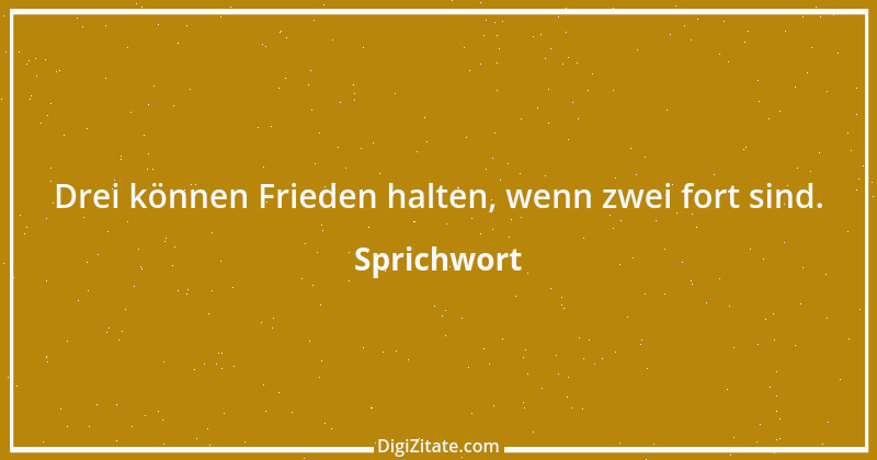 Zitat von Sprichwort 5003