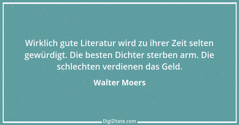 Zitat von Walter Moers 11