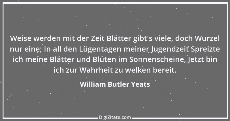 Zitat von William Butler Yeats 1