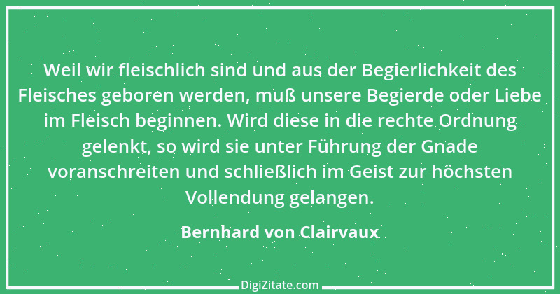 Zitat von Bernhard von Clairvaux 48