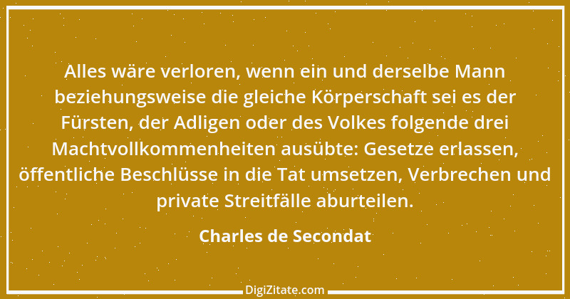 Zitat von Charles de Secondat 207