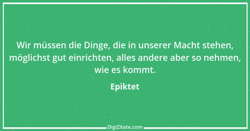 Zitat von Epiktet 119