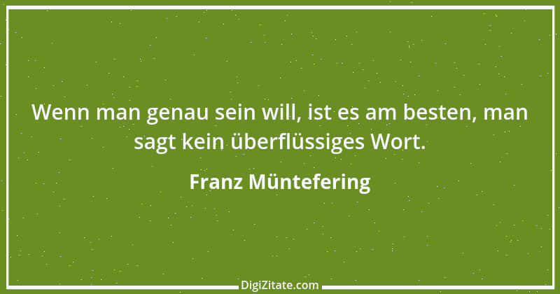 Zitat von Franz Müntefering 36