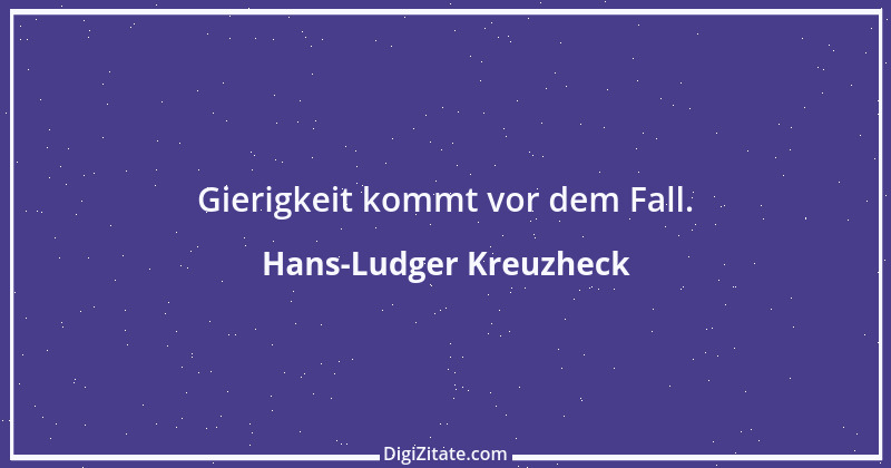 Zitat von Hans-Ludger Kreuzheck 1