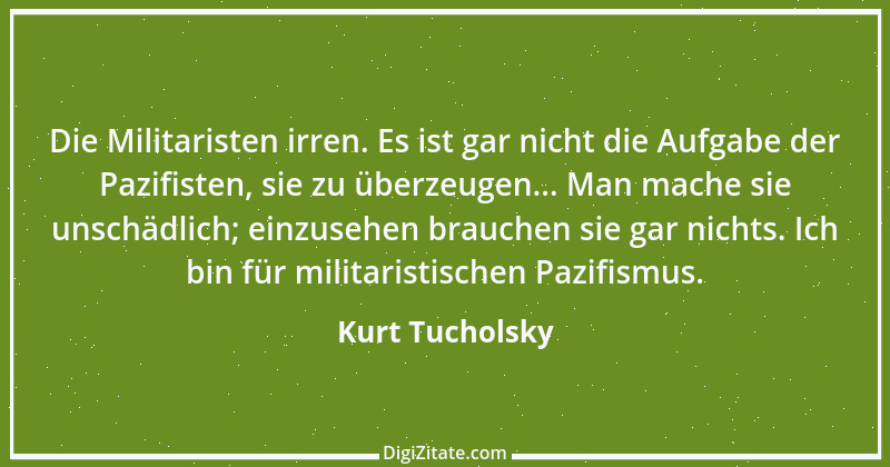 Zitat von Kurt Tucholsky 553