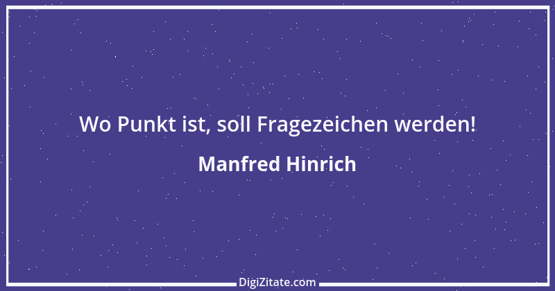 Zitat von Manfred Hinrich 3186