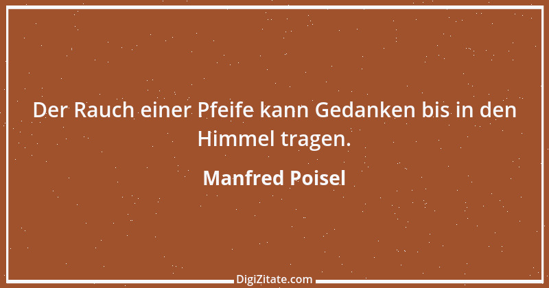 Zitat von Manfred Poisel 99