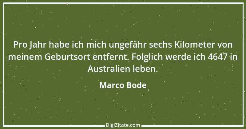 Zitat von Marco Bode 1