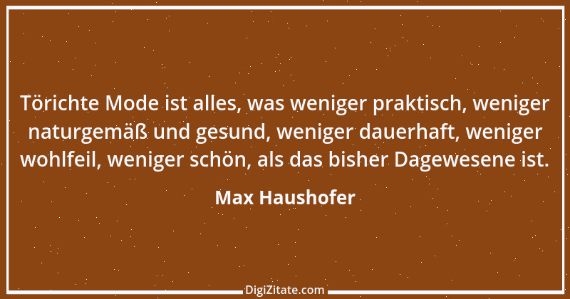 Zitat von Max Haushofer 4