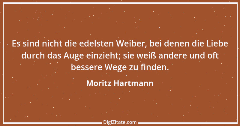 Zitat von Moritz Hartmann 5