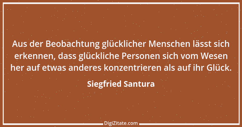 Zitat von Siegfried Santura 31