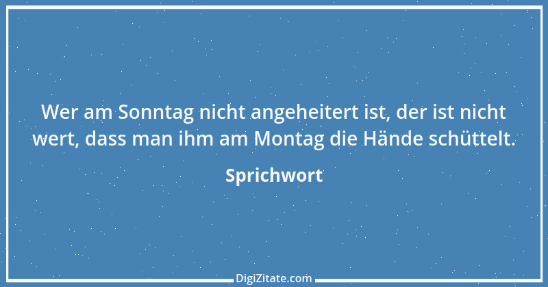 Zitat von Sprichwort 3004