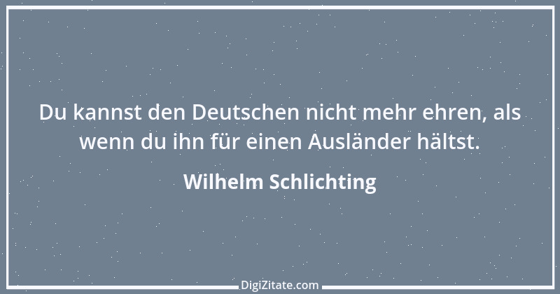 Zitat von Wilhelm Schlichting 94