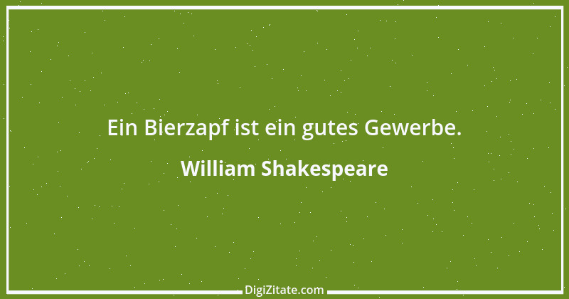 Zitat von William Shakespeare 598