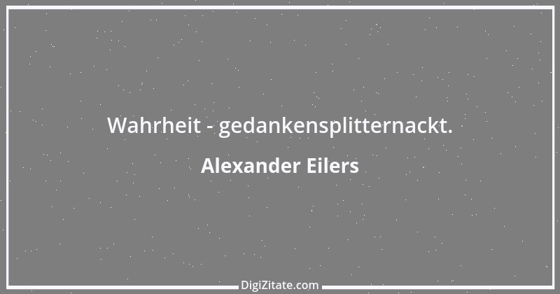 Zitat von Alexander Eilers 100