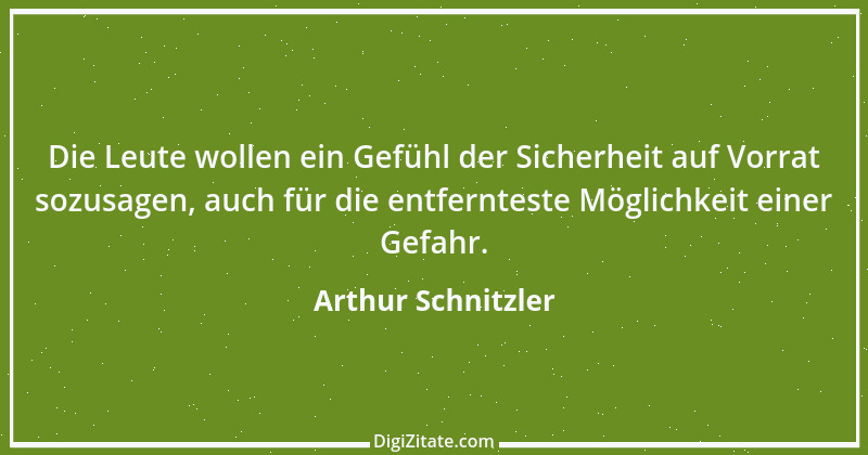 Zitat von Arthur Schnitzler 256