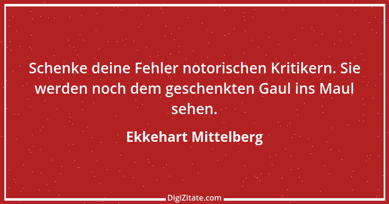 Zitat von Ekkehart Mittelberg 45