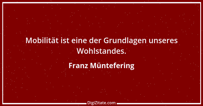 Zitat von Franz Müntefering 37