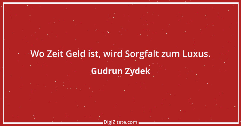 Zitat von Gudrun Zydek 142