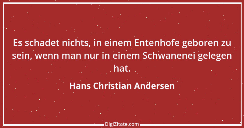 Zitat von Hans Christian Andersen 33