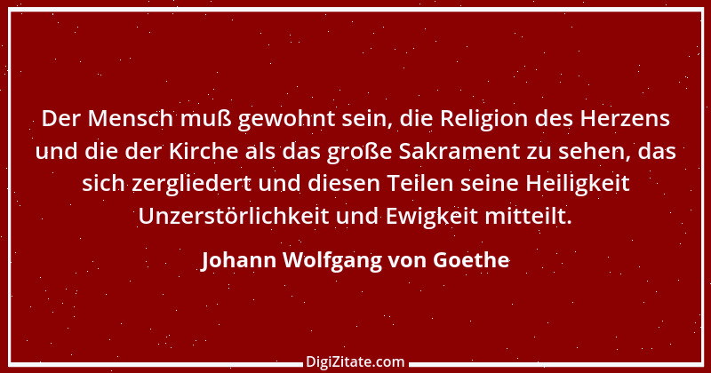 Zitat von Johann Wolfgang von Goethe 1013