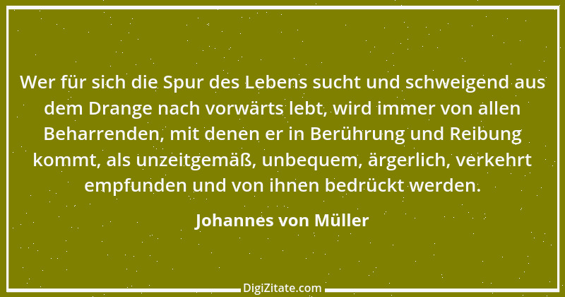 Zitat von Johannes von Müller 74