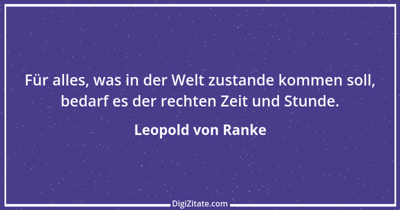 Zitat von Leopold von Ranke 57