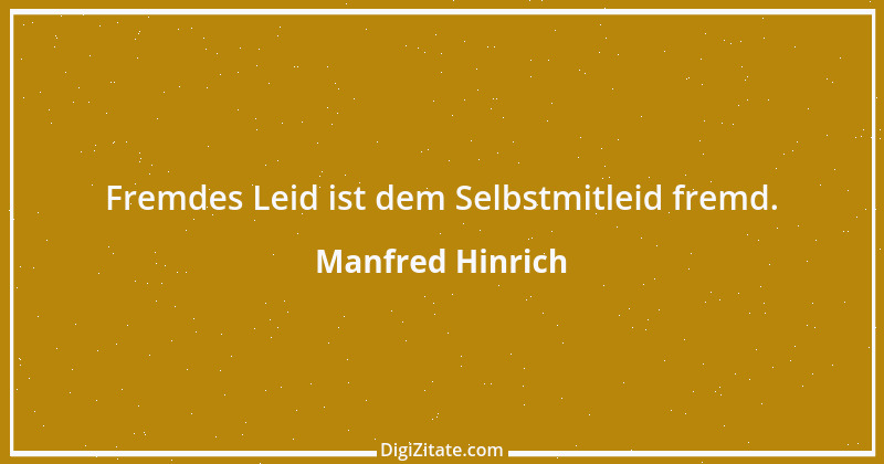 Zitat von Manfred Hinrich 187