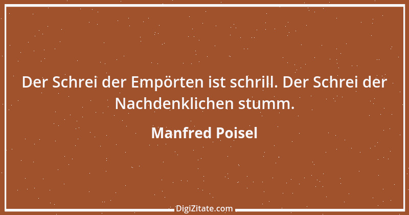 Zitat von Manfred Poisel 100