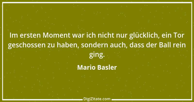 Zitat von Mario Basler 38