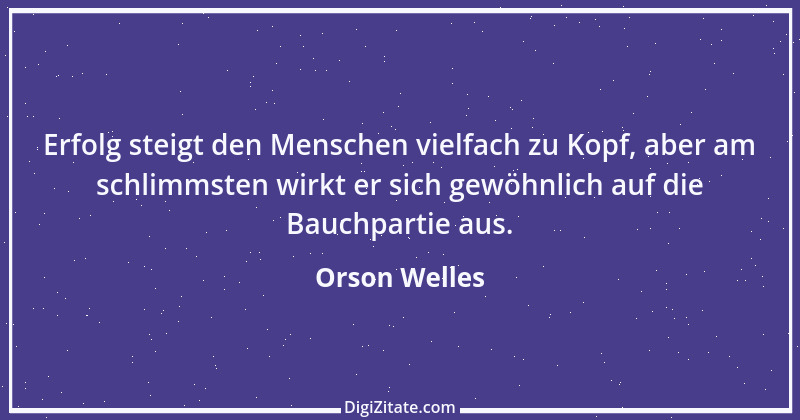 Zitat von Orson Welles 10