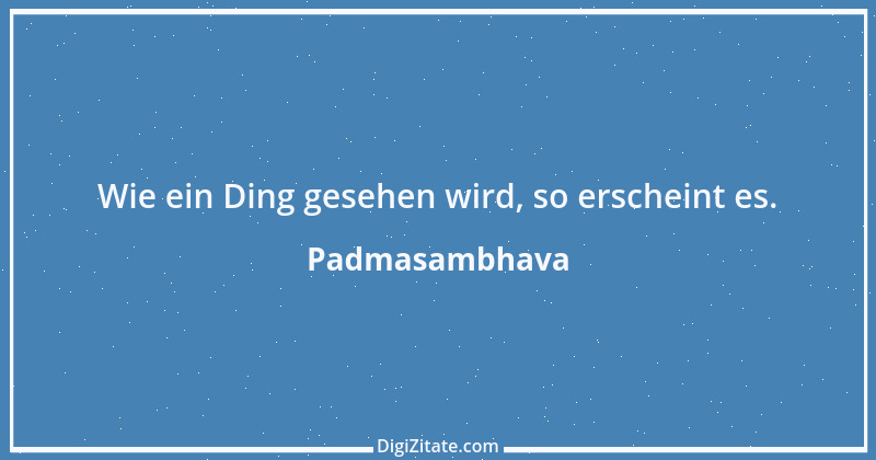 Zitat von Padmasambhava 4