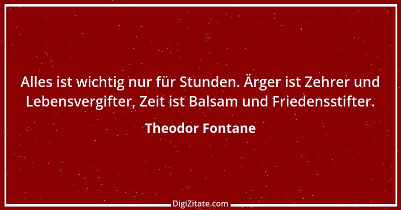 Zitat von Theodor Fontane 275